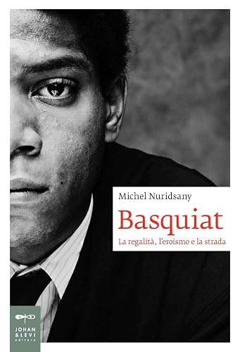 Basquiat. La regalità, l'eroismo e la strada: 1