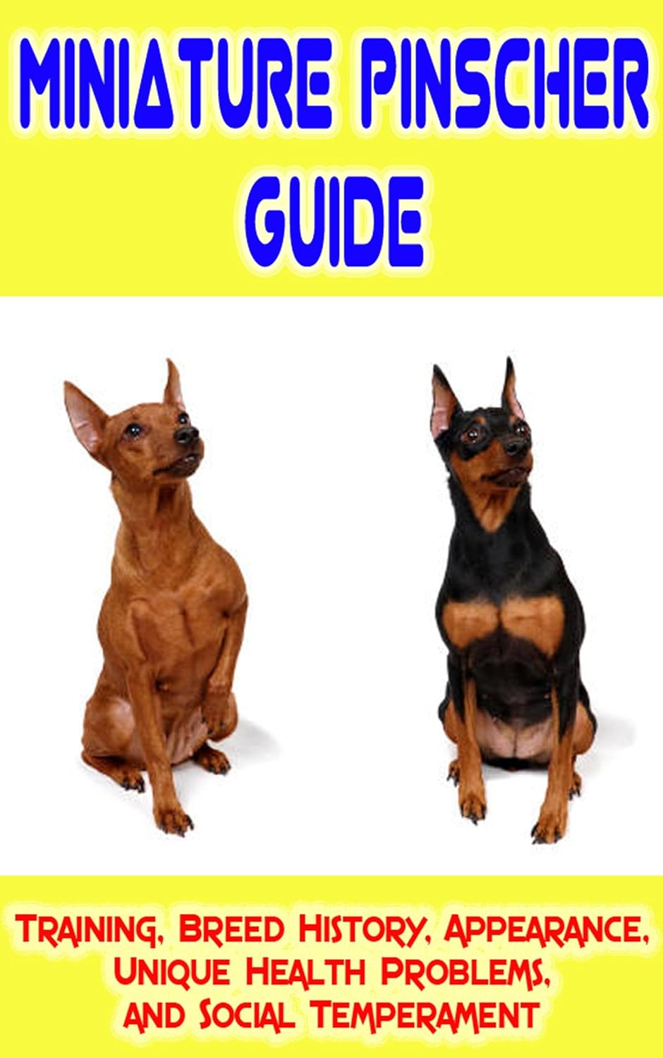 Miniature Pinscher Training Guide Training, Breed History