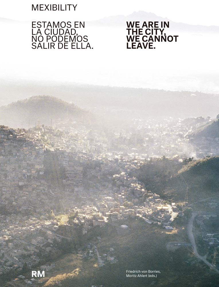 Mexibility livre photo sur l'urbanisme et l'art contemporain