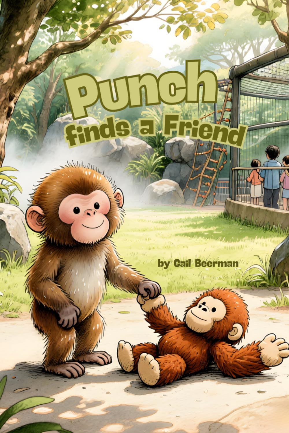 Punch Finds a Friend: Based on the True Story of a Macaque in Japan who Learns about Courage and Friendship