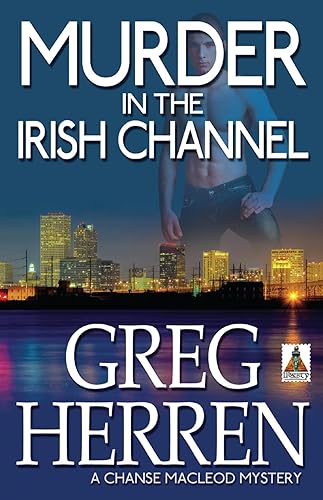 Murder in the Irish Channel (Chanse MacLeod Mysteries)
