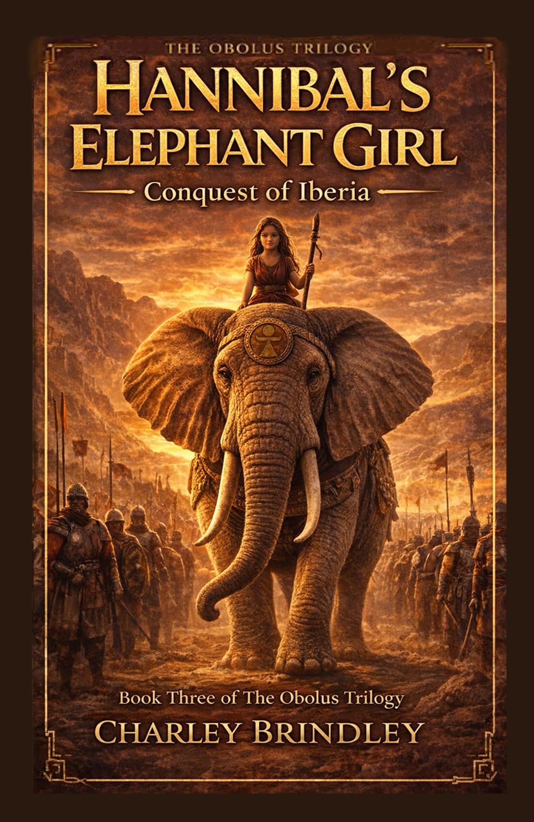 Hannibal's Elephant Girl (Book 3)