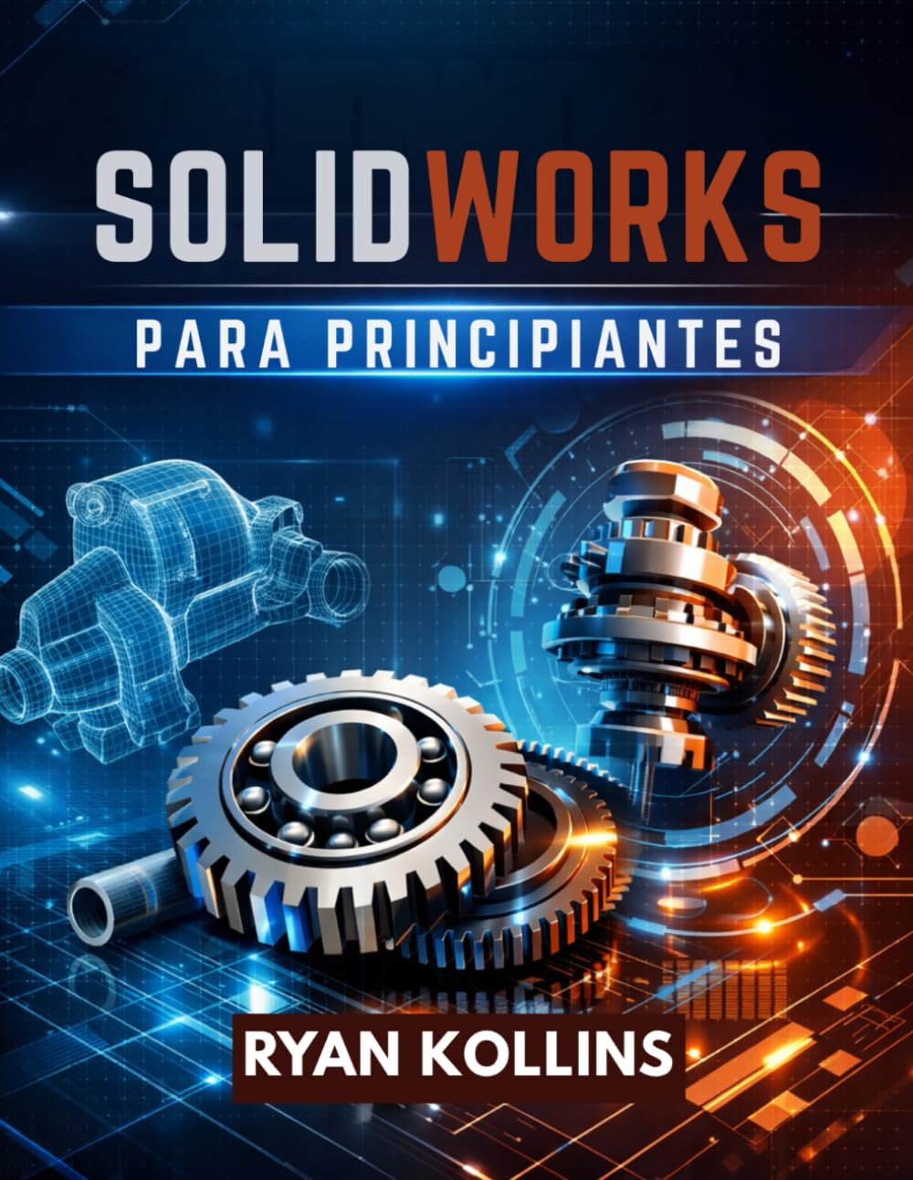 SolidWorks para principiantes: Domine el diseño 3D sin estrés de ingeniería