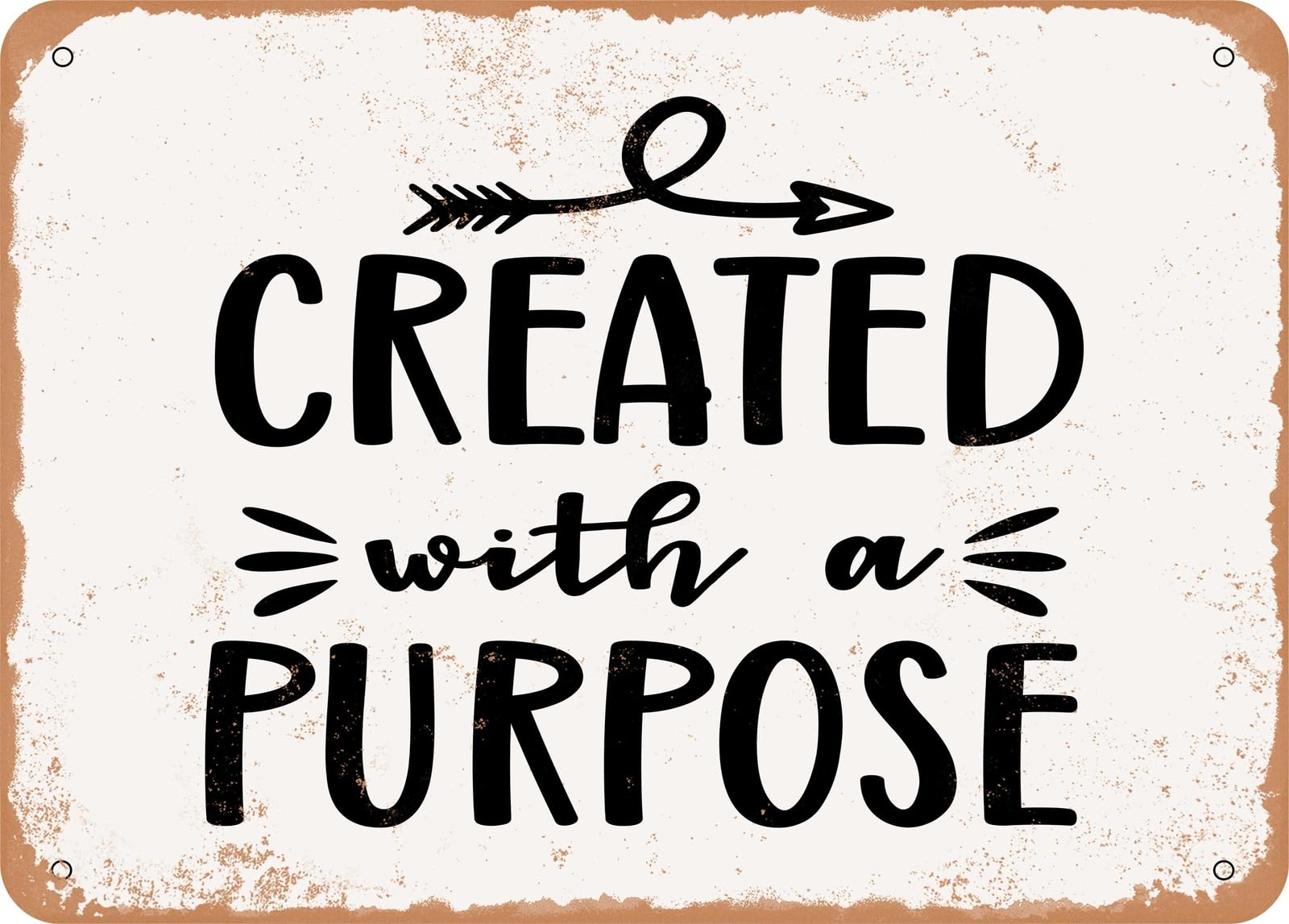 Miaomansenstore Metal Sign - Created With A Purpose - 2 - Vintage Look Sign Home Decor