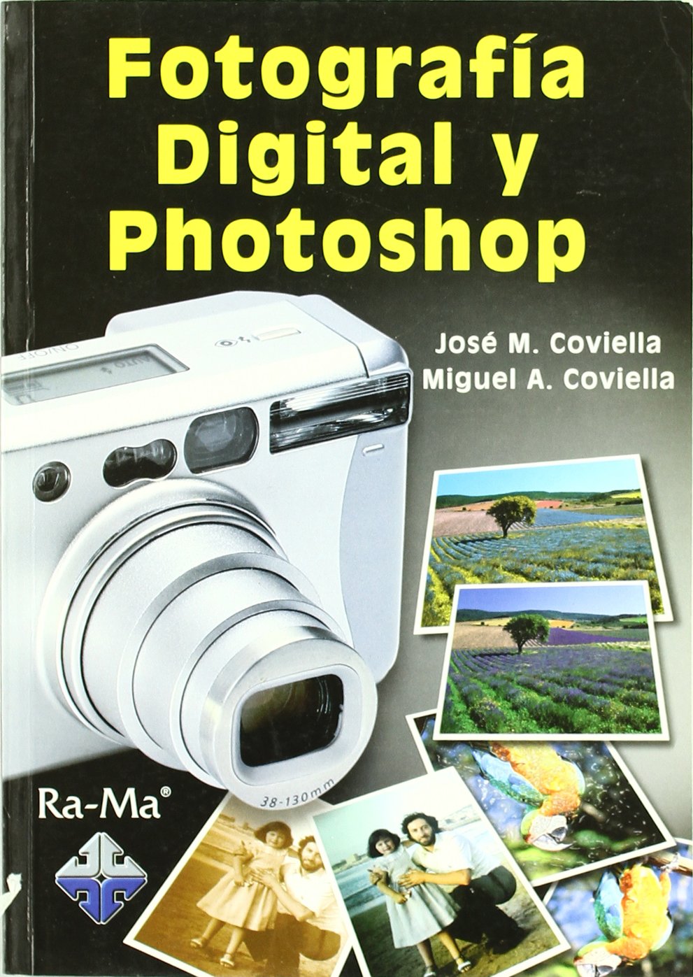 Fotografía Digital y Photoshop. (INFORMATICA GENERAL)