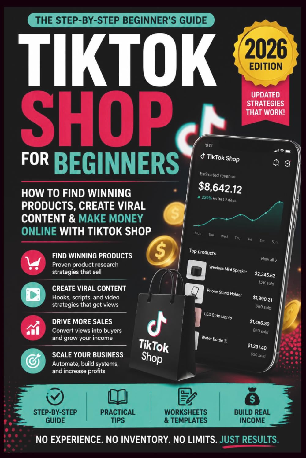 TikTok Shop for Beginners 2026: How to Start Selling Viral Products Online Using TikTok Shop — Even With No Experience