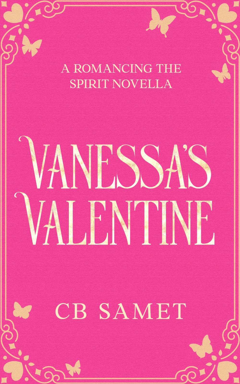 Vanessa's Valentine: a romantic suspense novella: 5 (Romancing the Spirit)