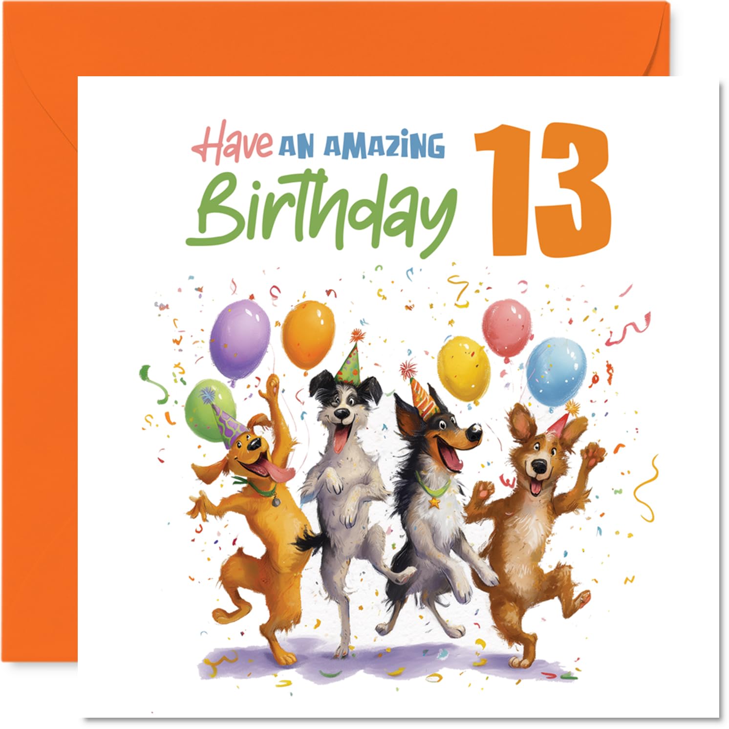 Playful 13th Birthday Card - Bursting with Birthday Cheer - Four Joyful Dogs, Balloons and Confetti in Bright Colours - 145mm Square, Envelope Included