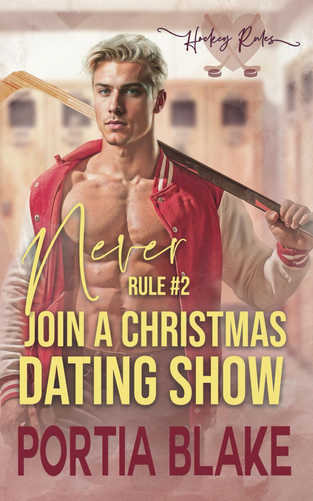 Rule #2: Never Join a Christmas Dating Show: An Enemies-to-Lovers MM Hockey Romance (Hockey Rules)