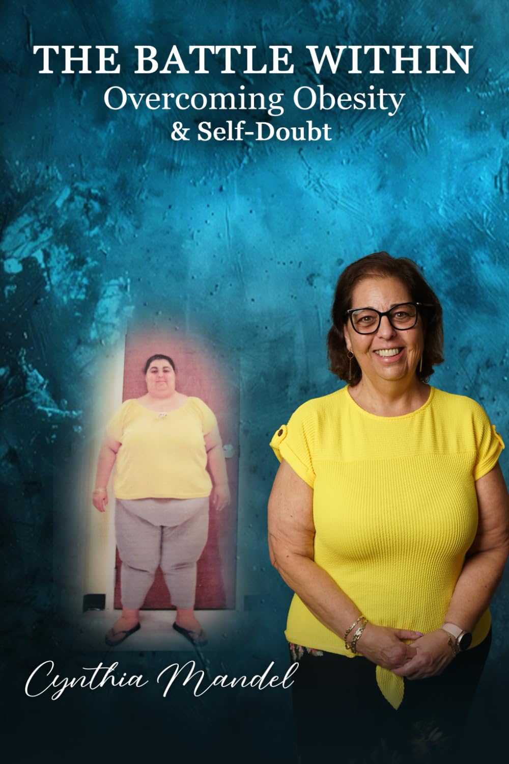 The Battle Within: Overcoming Obesity & Self-Doubt