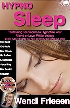 Hypno Sleep for Implanting Hypnotic Suggestions