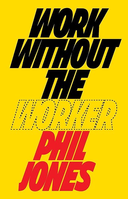 Portada de Work Without The Worker