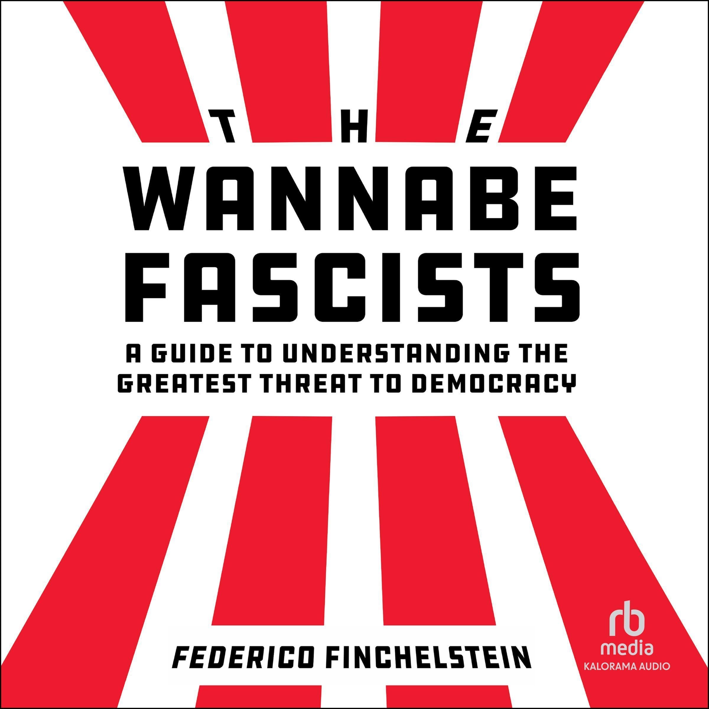 Cover art for The Wannabe Fascists