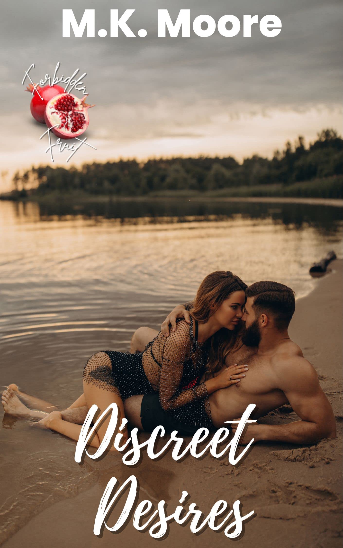 Discreet Desires: Forbidden Fruit