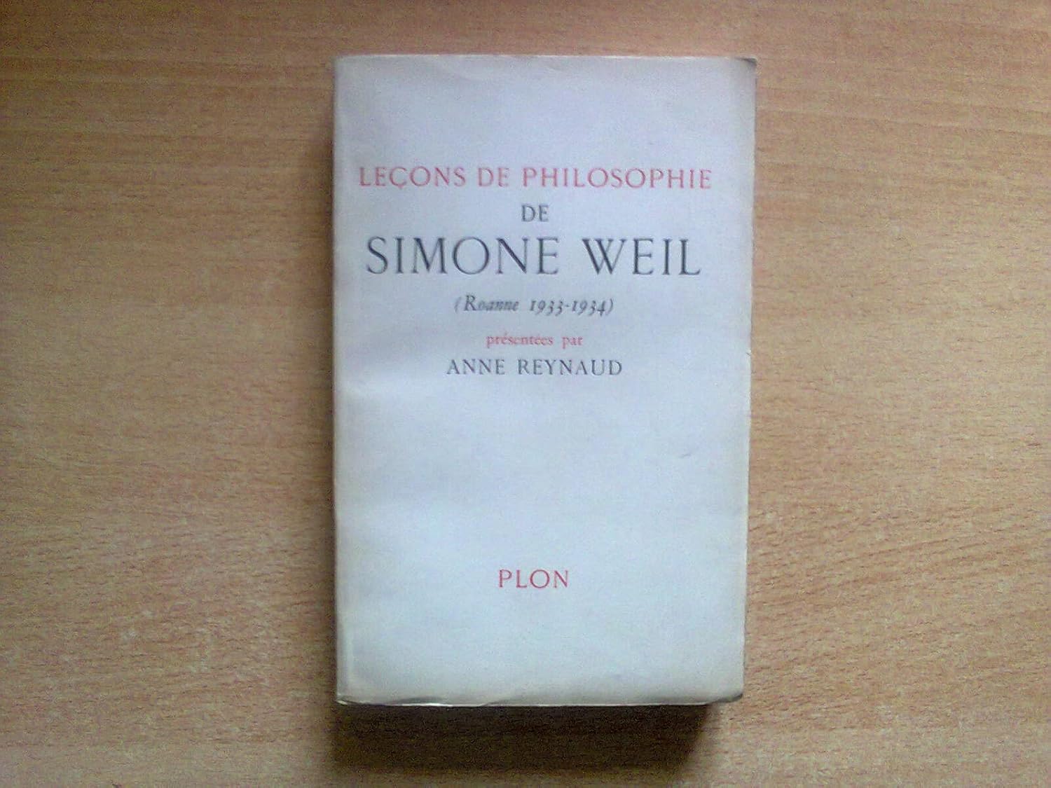 Amazon.fr - Leçons de philosophie : De Simone Weil, Roanne, 1933-1934