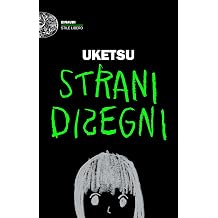 Strani disegni Italian Edition