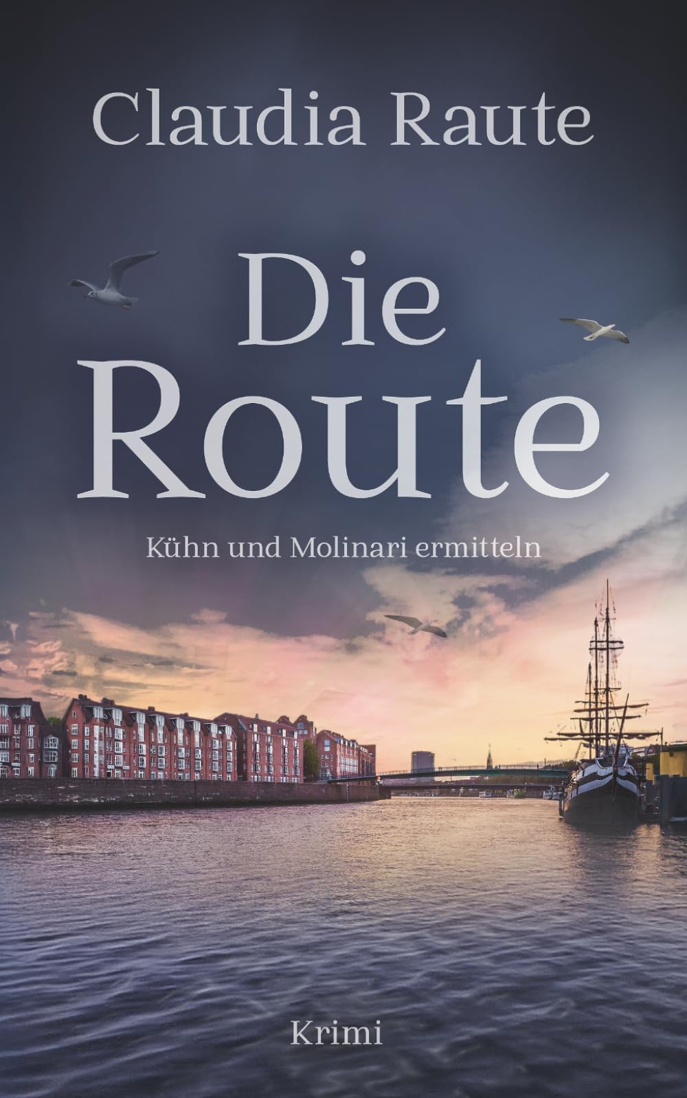 Die Route - Kühn und Molinari ermitteln: Husum-Krimi-Reihe