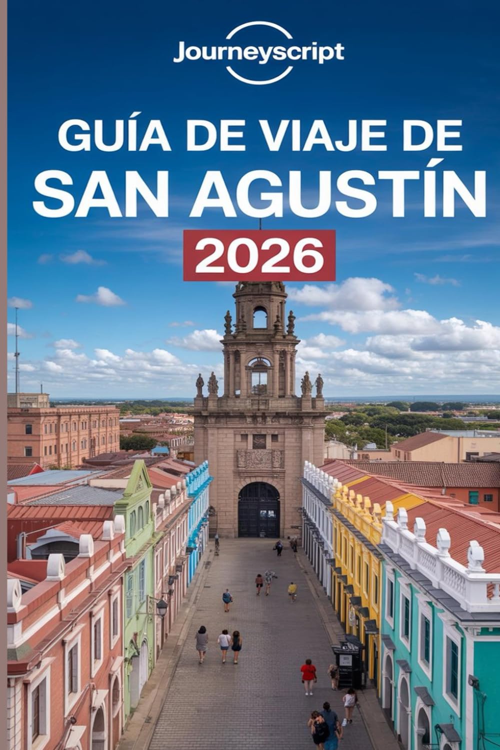 Guía de viaje de San Agustín 2026: Huellas a través de fuertes, playas y luces brillantes
