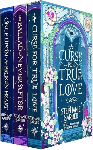 Stephanie Garber Once Upon a Broken Heart Series 3 Books Collection Set (Once Upon A Broken Heart, The Ballad of Never After, A Curse For True Love)