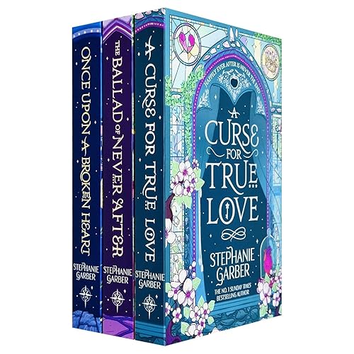 Stephanie Garber Once Upon a Broken Heart Series 3 Books Collection Set (Once Upon A Broken Heart, The Ballad of Never After, A Curse For True Love)