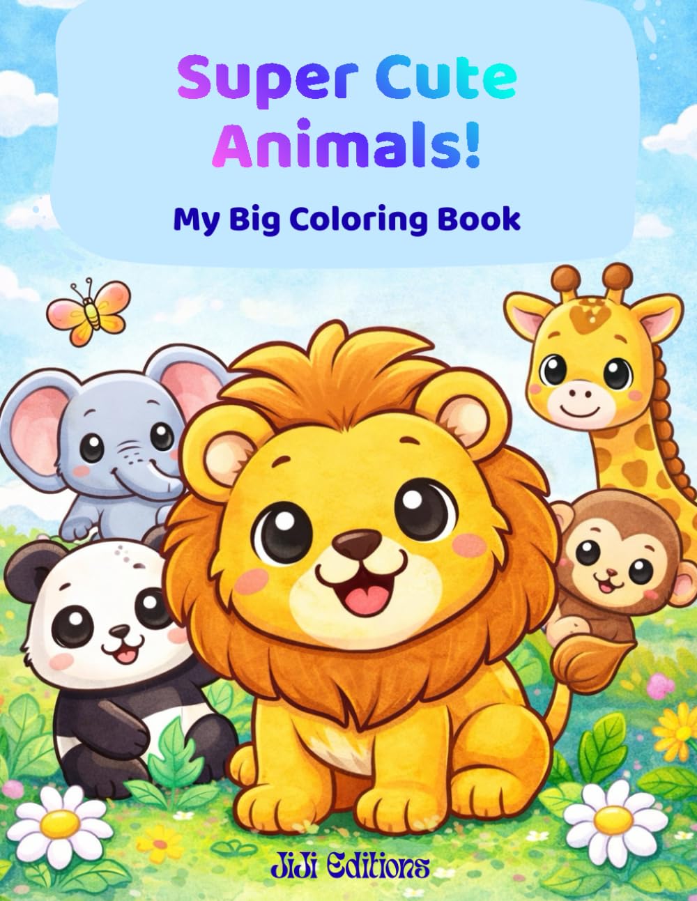 Super Cute Animals!: My Big Coloring Book
