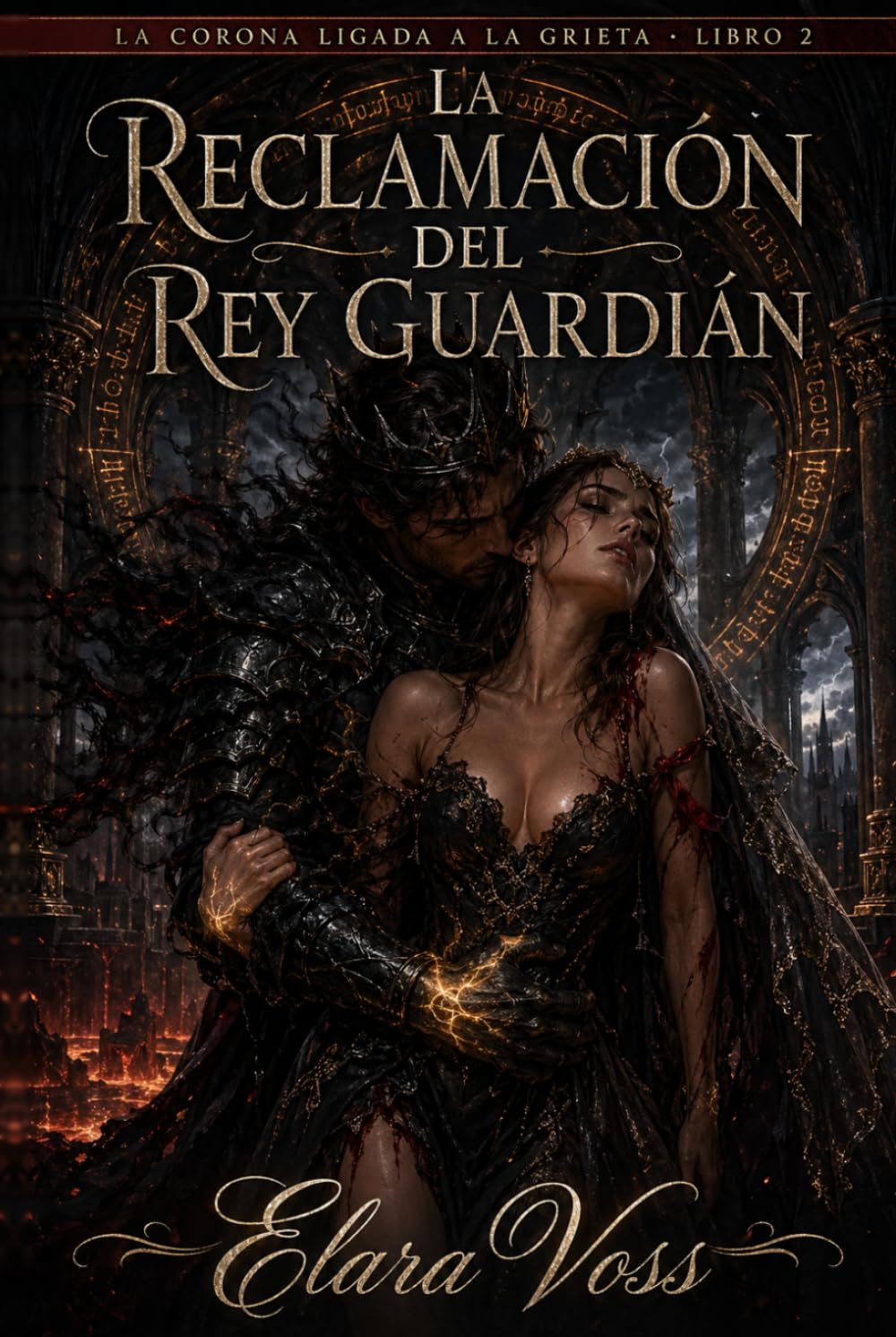 La Reclamación del Rey Guardián (La Corona Ligada a la Grieta)