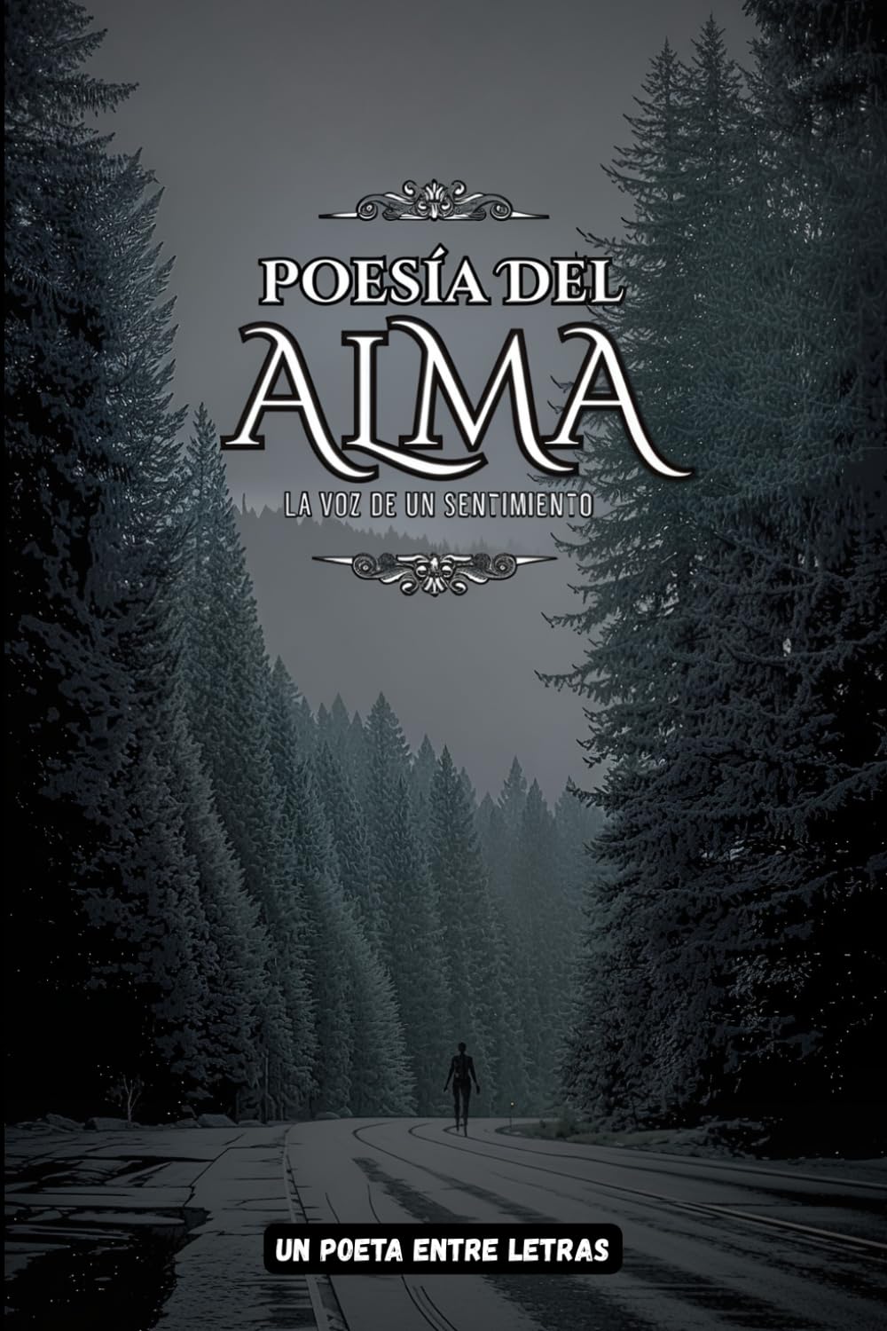 Poesía del alma: La voz de un sentimiento
