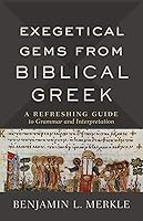 Algopix Similar Product 1 - Exegetical Gems from Biblical Greek A