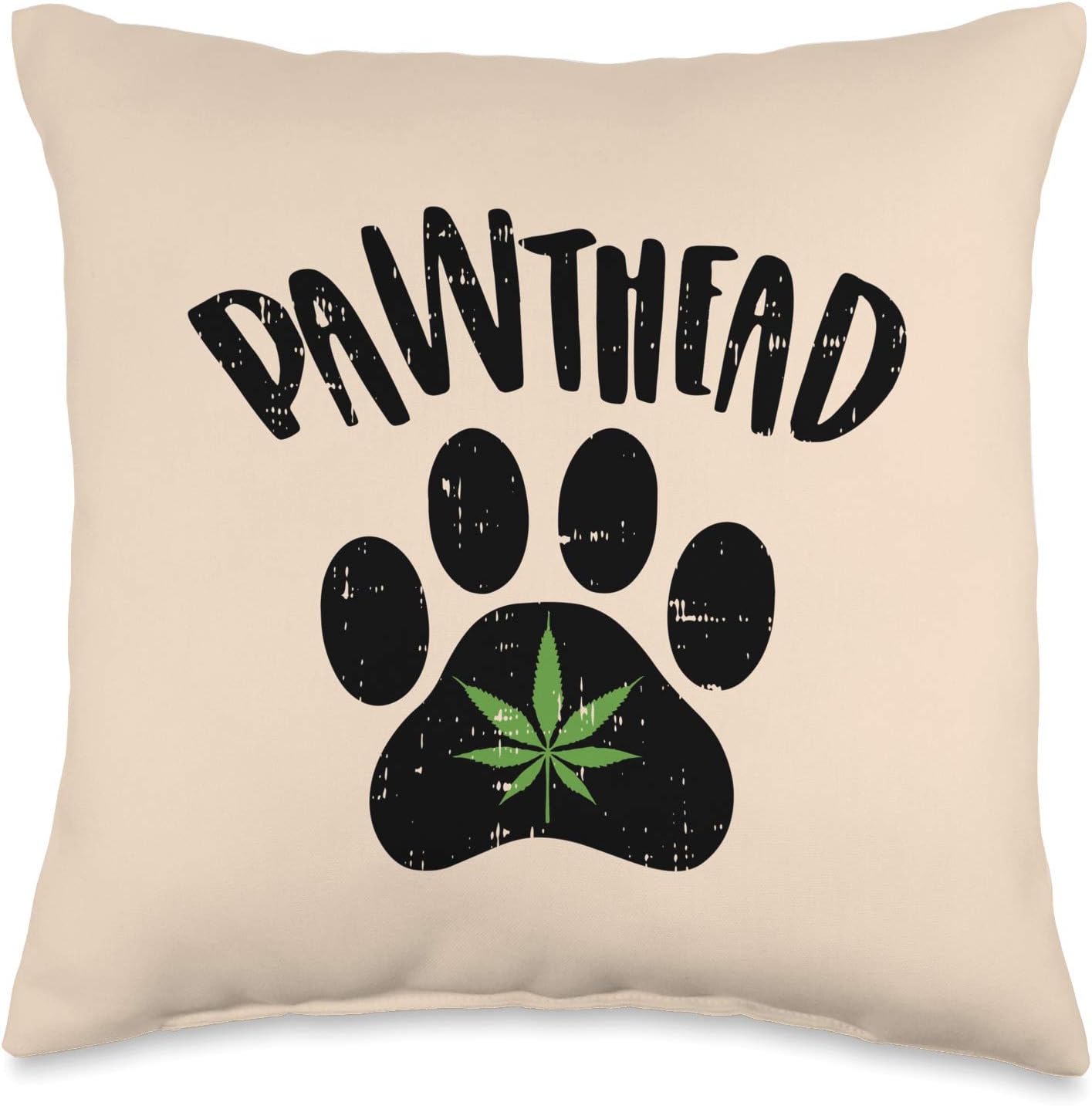Pawthead Pothead Dog Cat Lover Owner Weed Cannabis 420 Gift Throw Pillow