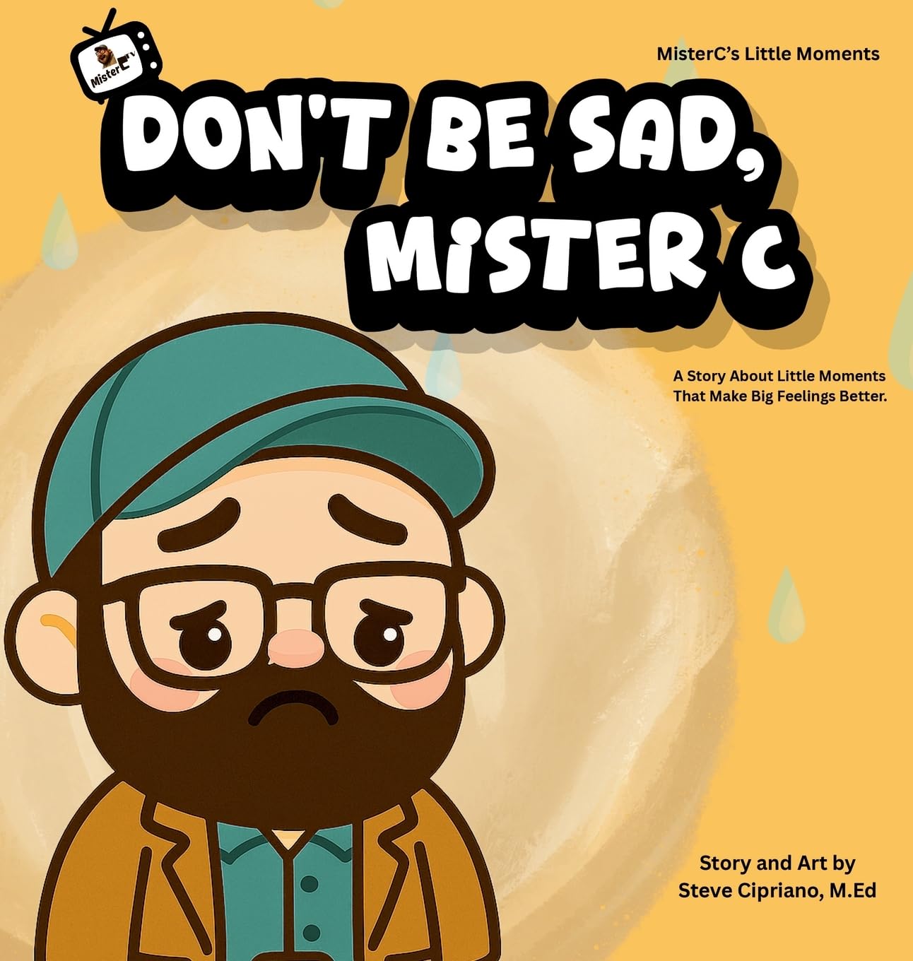 Don't Be Sad, Mister C