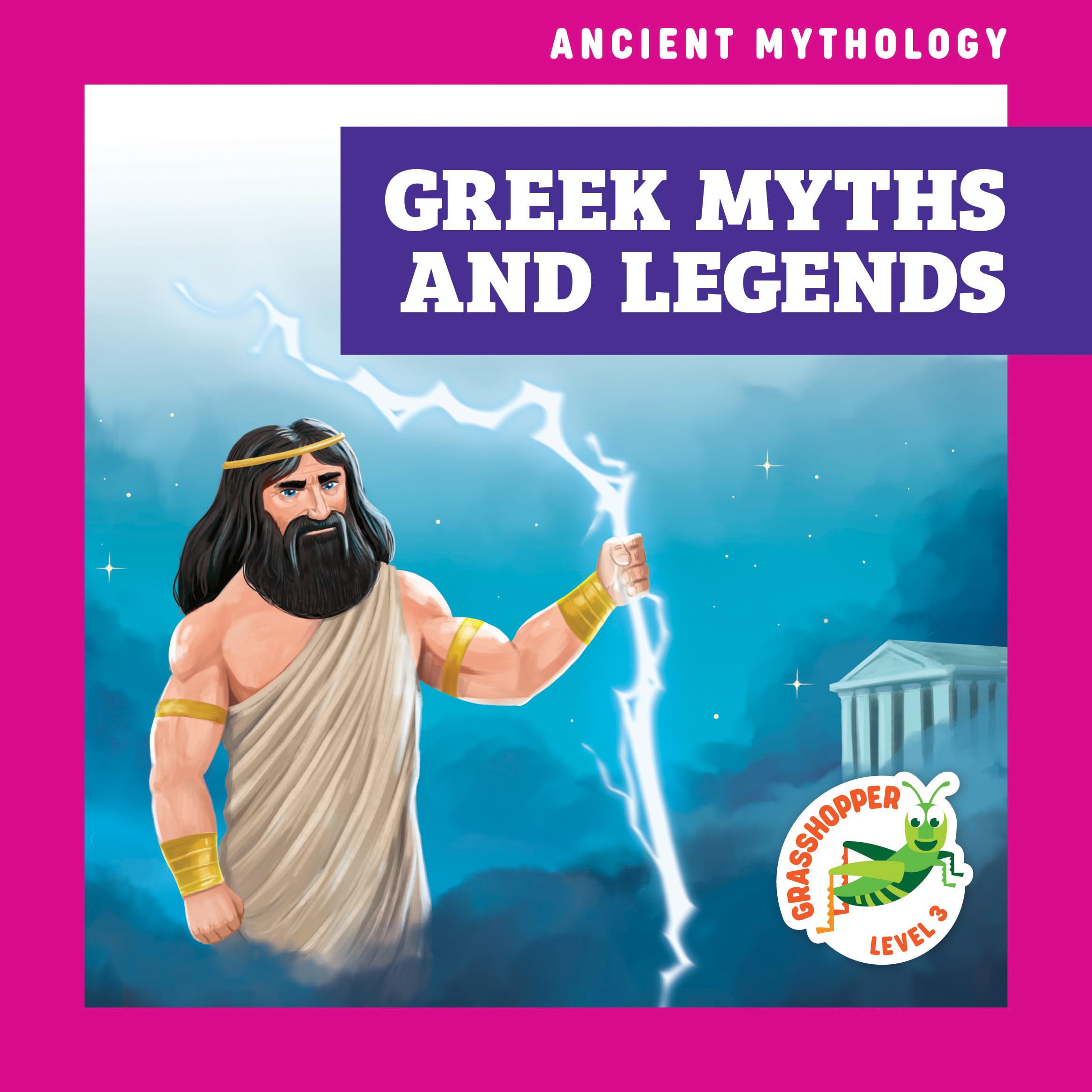 Greek Myths and Legends (Ancient Mythology)