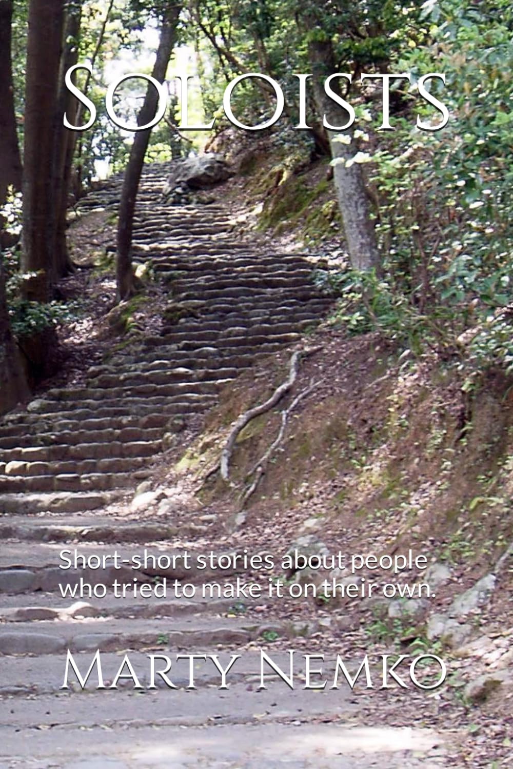 Soloists: Short-short stories about people who tried to make it on their own.