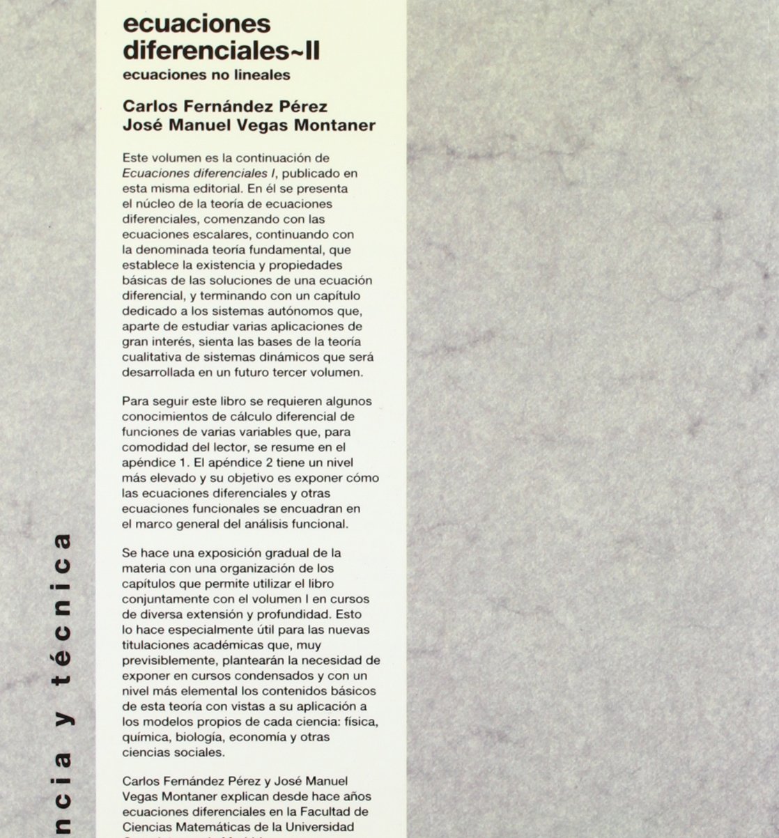 Ecuaciones diferenciales II: Ecuaciones no lineales: 2 (Ciencia y Técnica)