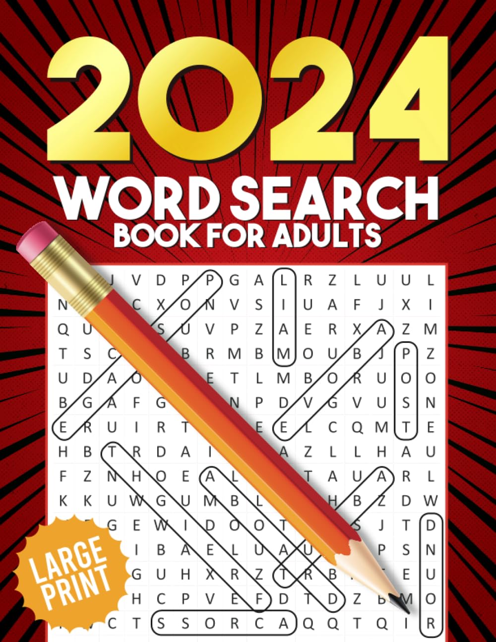 2024 Word Search Book for Adults: Fun and Relaxing Word Search Puzzle Book for Adults and Seniors | 100 Challenging Word Find Puzzles (Wordsearch Books for Adults)
