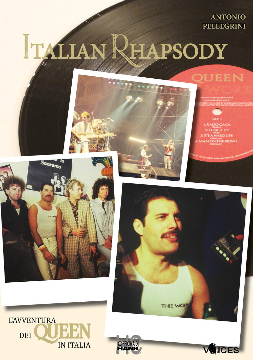 Italian Rhapsody. L'avventura Dei Queen In Italia - 4
