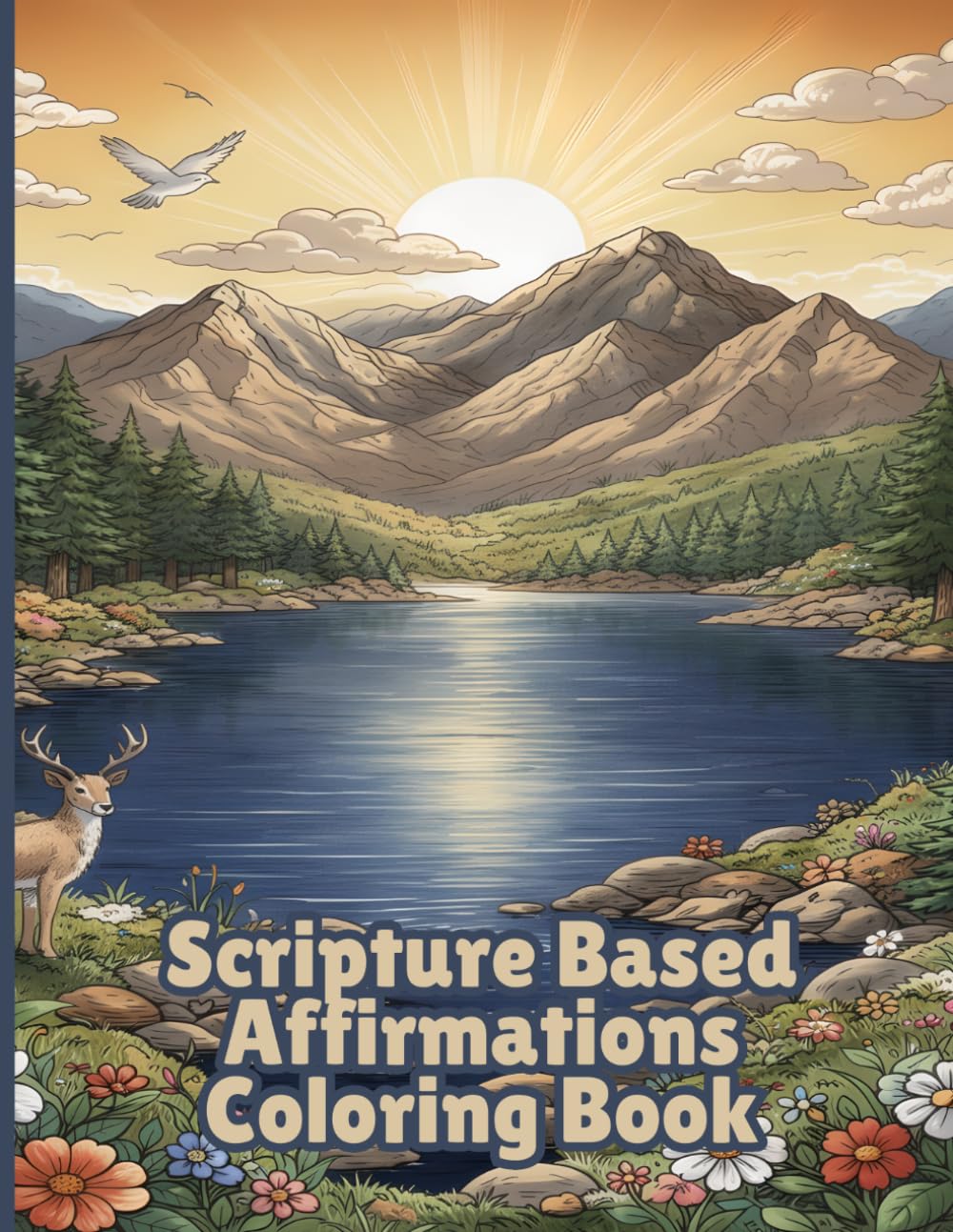 Scripture-Based Affirmations: Coloring Book for Adults and Teens