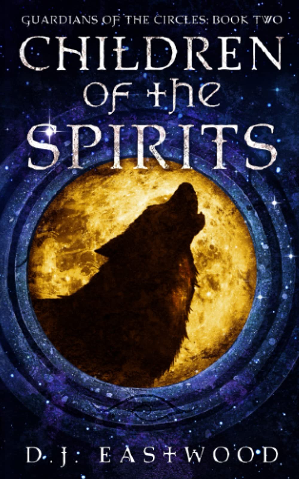 Children of the Spirits (Guardians of the Circles: Neolithic fantasy series.)