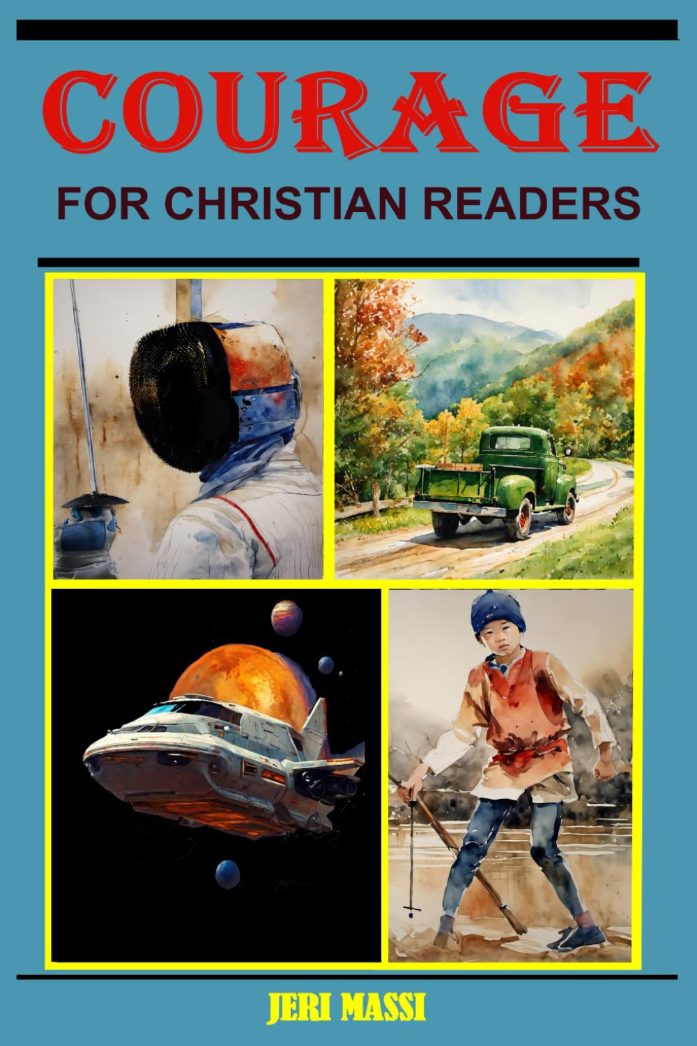 Courage For Christian Readers (Stories For Christian Readers)