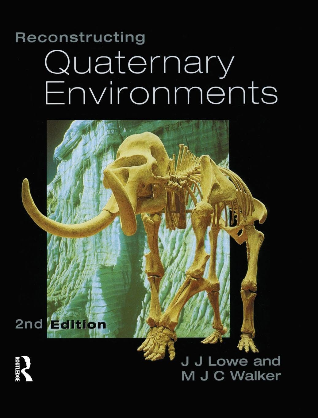 Reconstructing Quaternary Environments      2nd Edition