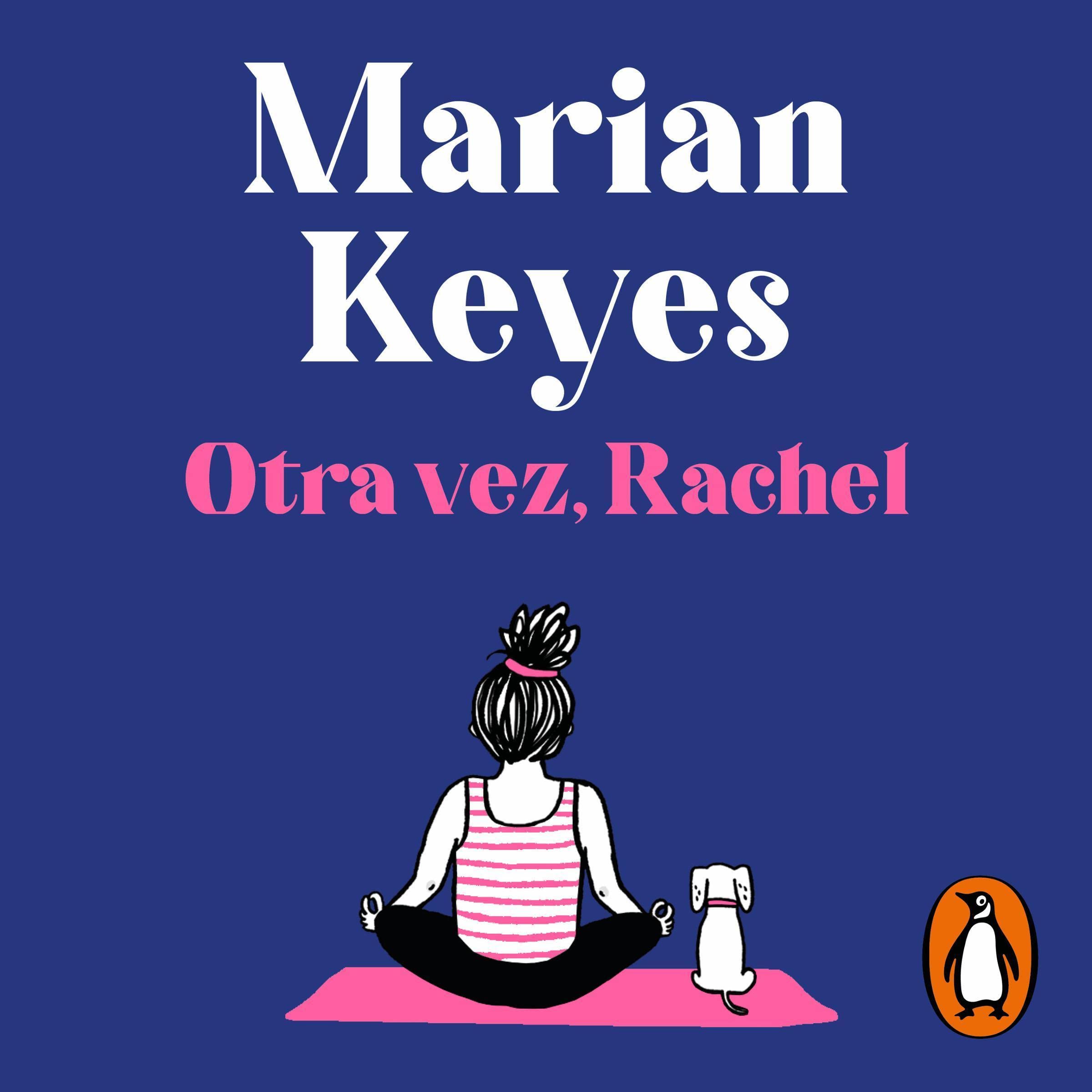 Otra vez, Rachel [Again, Rachel]