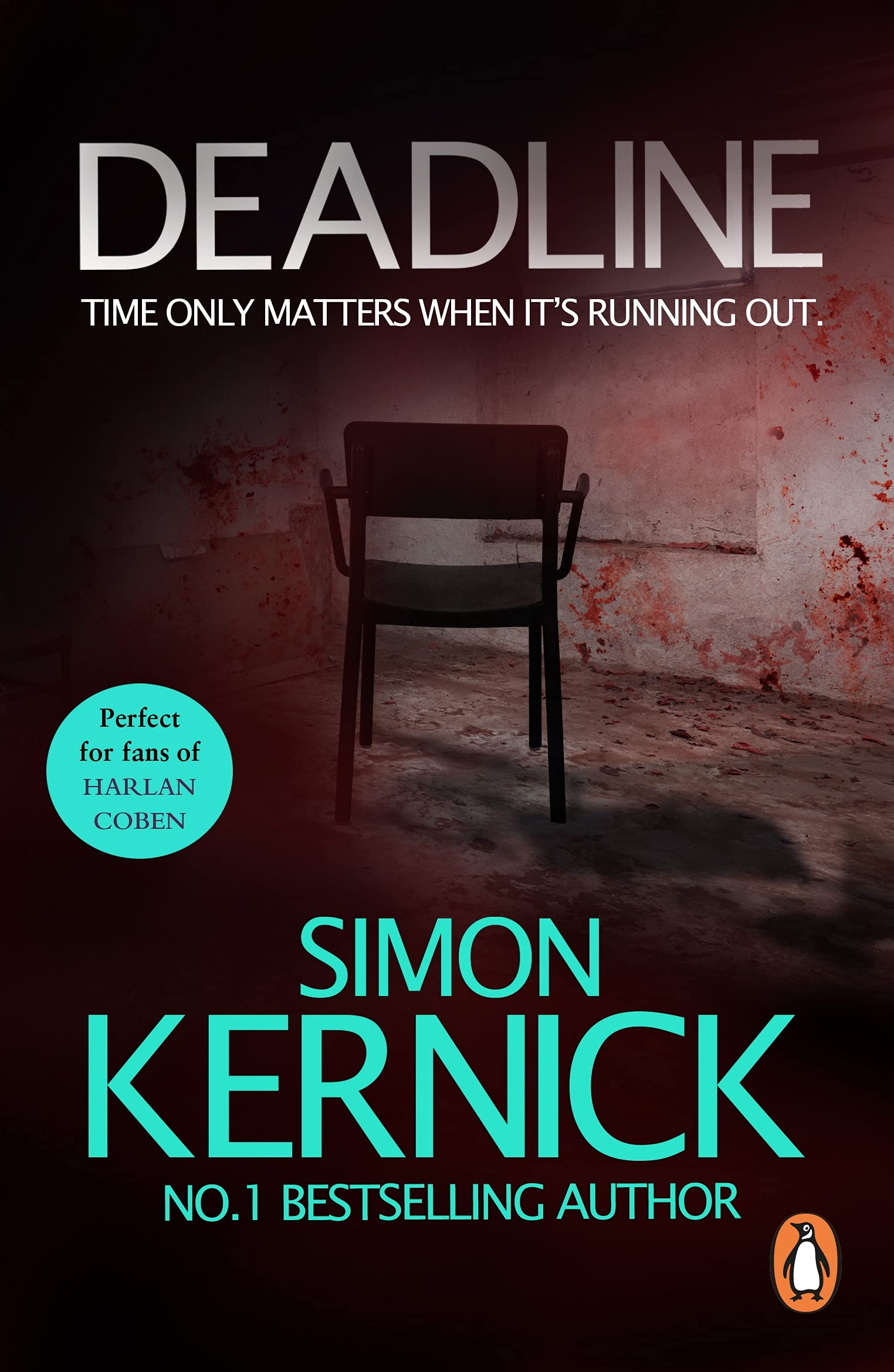 Deadline: (Tina Boyd: 3): as gripping as it is gritty, a thriller you won’t forget from bestselling author Simon Kernick
