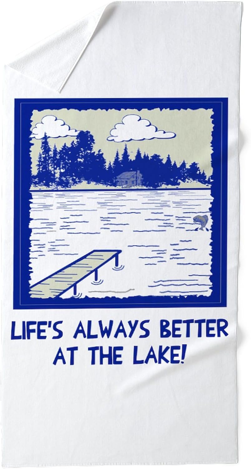 CafePress Life is Always Better at The Lake 30"x60" Absorbent Cotton Back, Soft Beach, Pool Towel