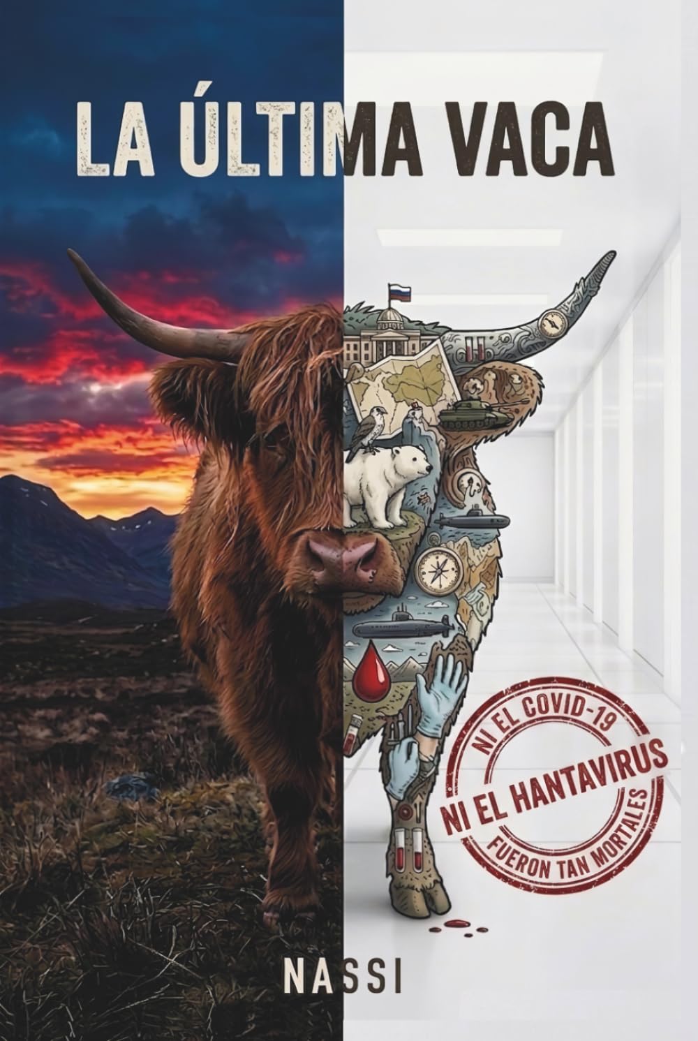 LA ÚLTIMA VACA: El apocalipsis biológico que llevó a la humanidad al borde de una guerra mundial.