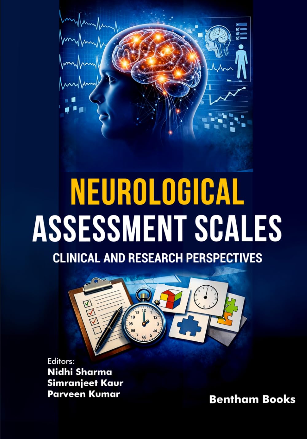 Neurological Assessment Scales: Clinical and Research Perspectives