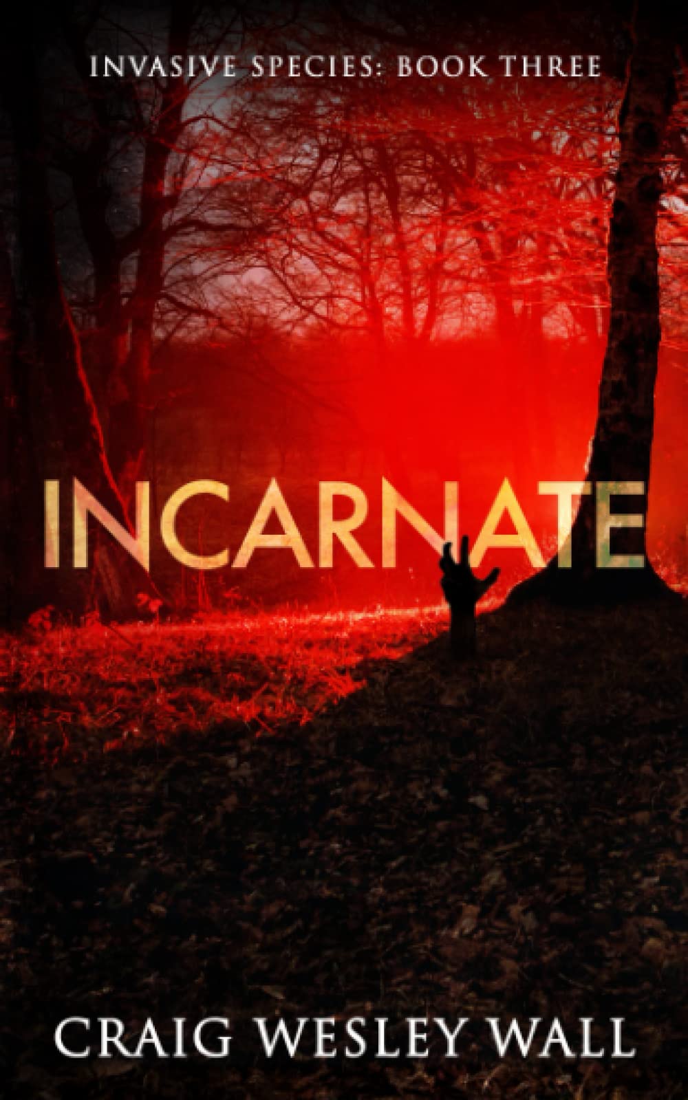 Incarnate: A Horror Novel: 3 (Invasive Species)