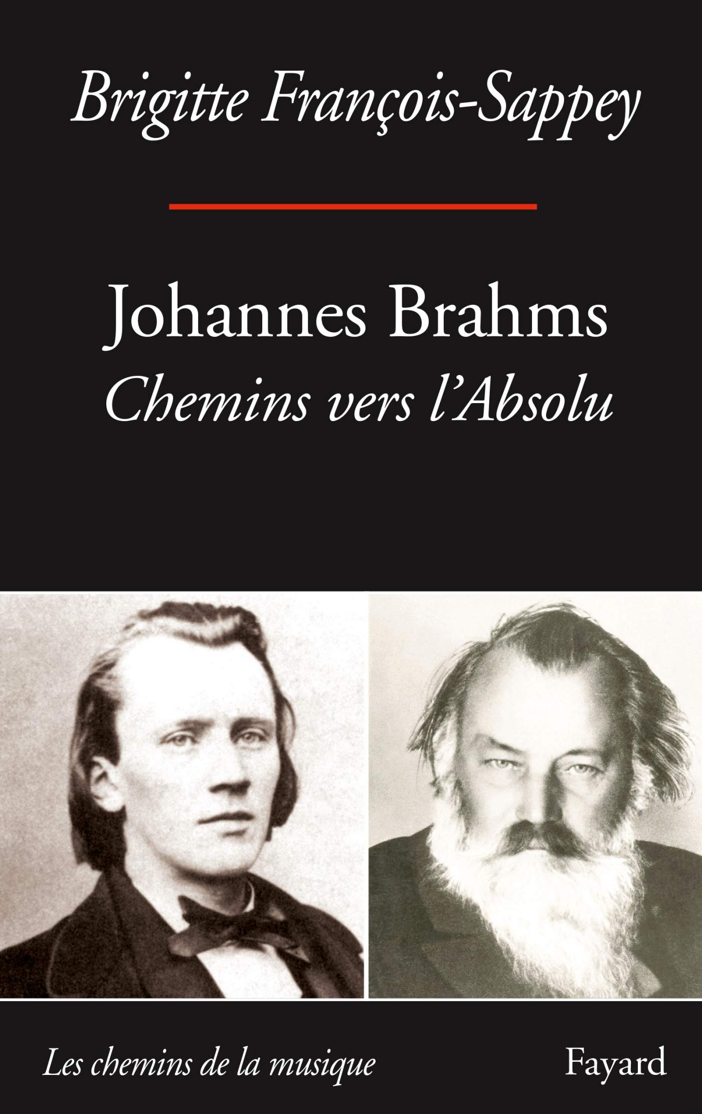 Johannes Brahms : Chemins vers l'absolu pour analyser ses partitions