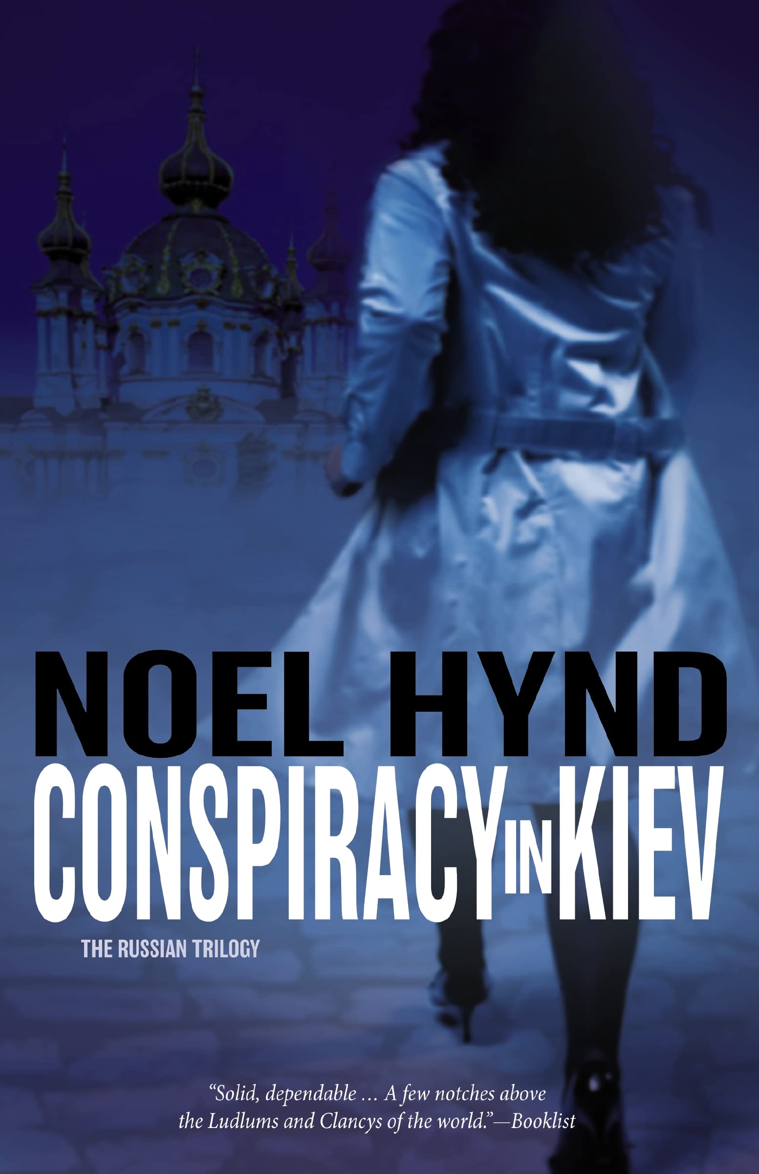 Conspiracy in Kiev: 1 (The Russian Trilogy)