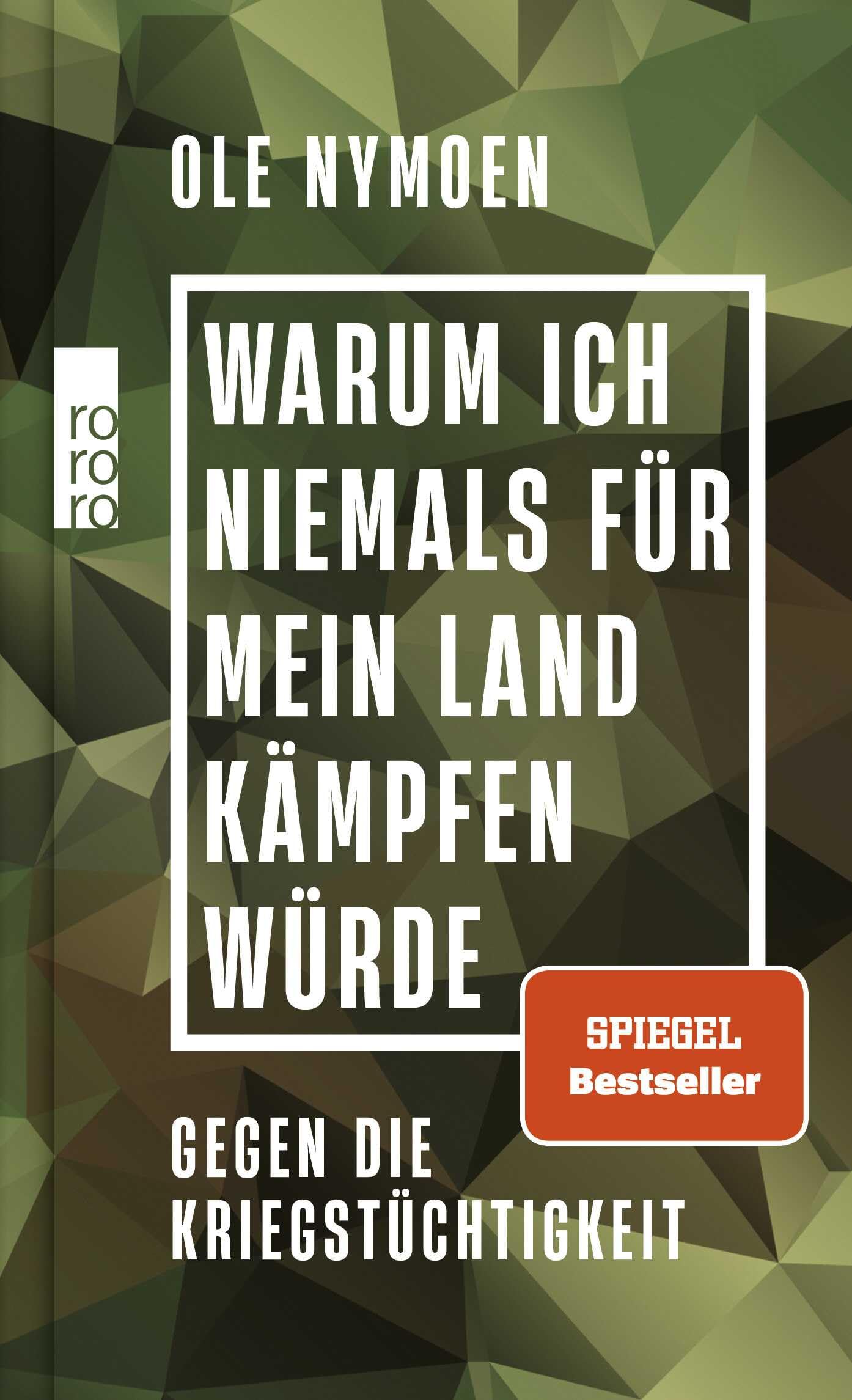 Warum ich niemals für mein Land kämpfen würde: Gegen die Kriegstüchtigkeit