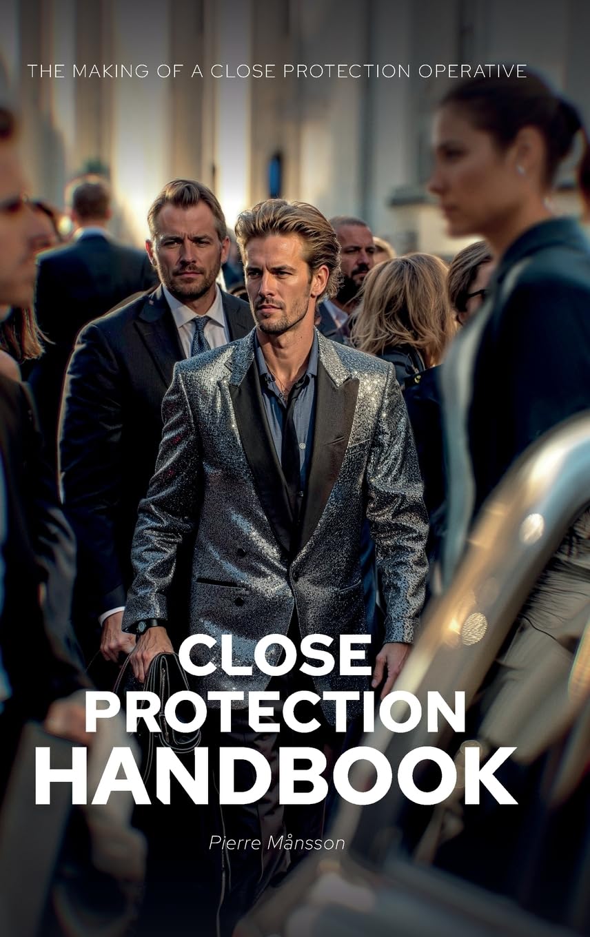 Close Protection Handbook by Pierre Månsson (Hardback Book)