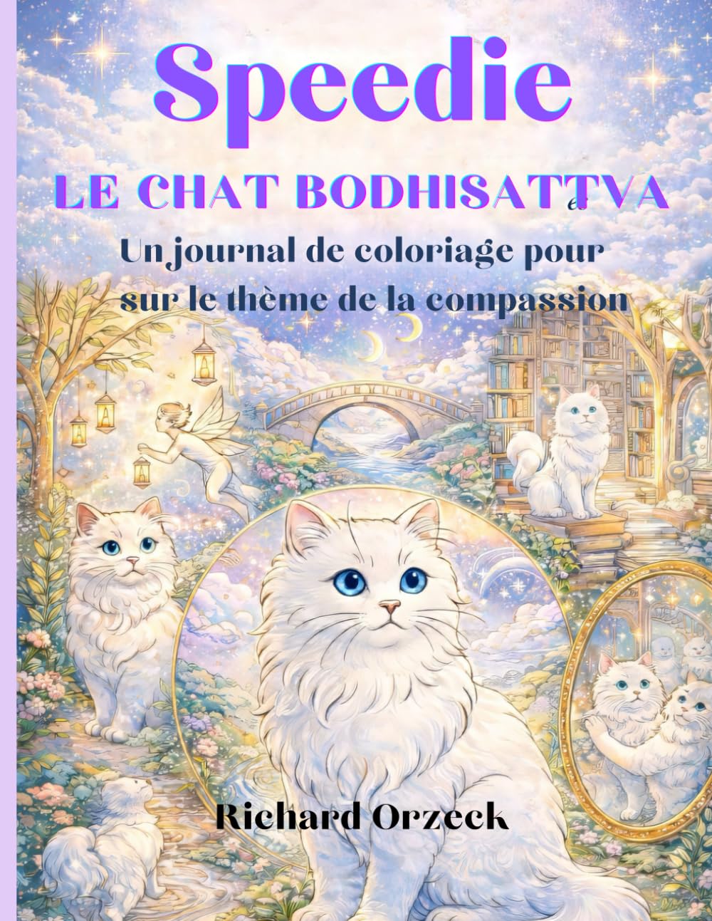 Speedie, le chat Bodhisattva :: Un carnet de coloriage pour adultes sur le thème de la compassion